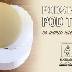 Jak zrobić podkład pod tort, aby uniknąć problemów z dekoracją?