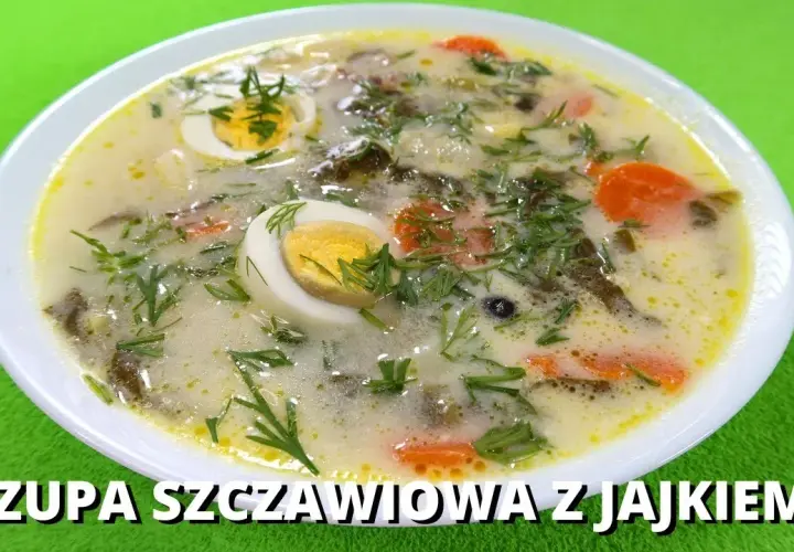 Jak ugotować zupę szczawiową - łatwy przepis na smaczną zupę